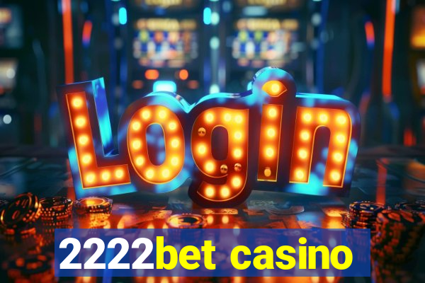 2222bet casino